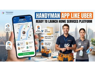 Handyman App Like Uber | On-Demand App Development Company