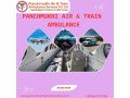 guaranteed-safety-can-be-witnessed-during-medical-transfer-via-panchmukhi-air-ambulance-in-ranchi-small-0