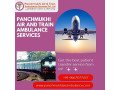 book-panchmukhi-air-and-train-ambulance-service-in-lucknow-with-a-top-class-healthcare-facility-small-0