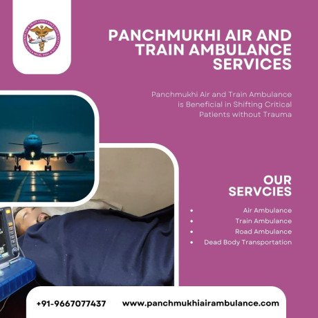 avail-the-exceptional-care-provided-by-panchmukhi-air-ambulance-services-in-guwahati-big-0