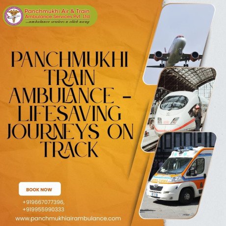 panchmukhi-train-ambulance-in-ranchi-take-advantage-of-the-best-relocation-service-big-0