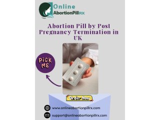 Abortion Pill by Post Pregnancy Termination in UK