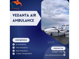 Vedanta Air Ambulance in Patna Provides Patients with Proper Assistance during Transfer