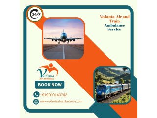 Vedanta Air Ambulance in Bangalore Provides Safe and Easy Patient Transfer Services