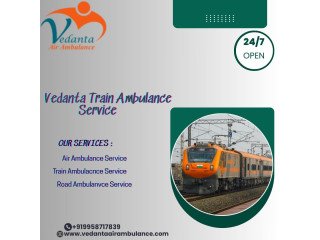 Vedanta Train Ambulance in Varanasi Is Available 24 Hours A Day