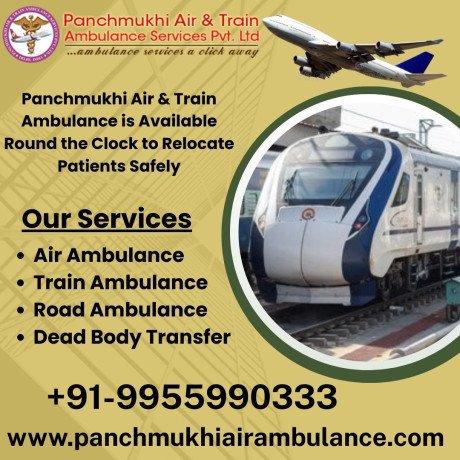 panchmukhi-low-cost-train-ambulance-in-kolkata-guaranteed-safety-is-expected-during-the-journey-big-0