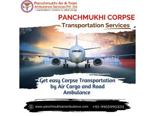 Panchmukhi Dead Body Transportation in Chennai- assurance of a highly efficient service