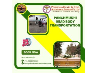Panchmukhi Dead Body Transfer in Kolkata- guarantees non discomforting Corpse Transportation